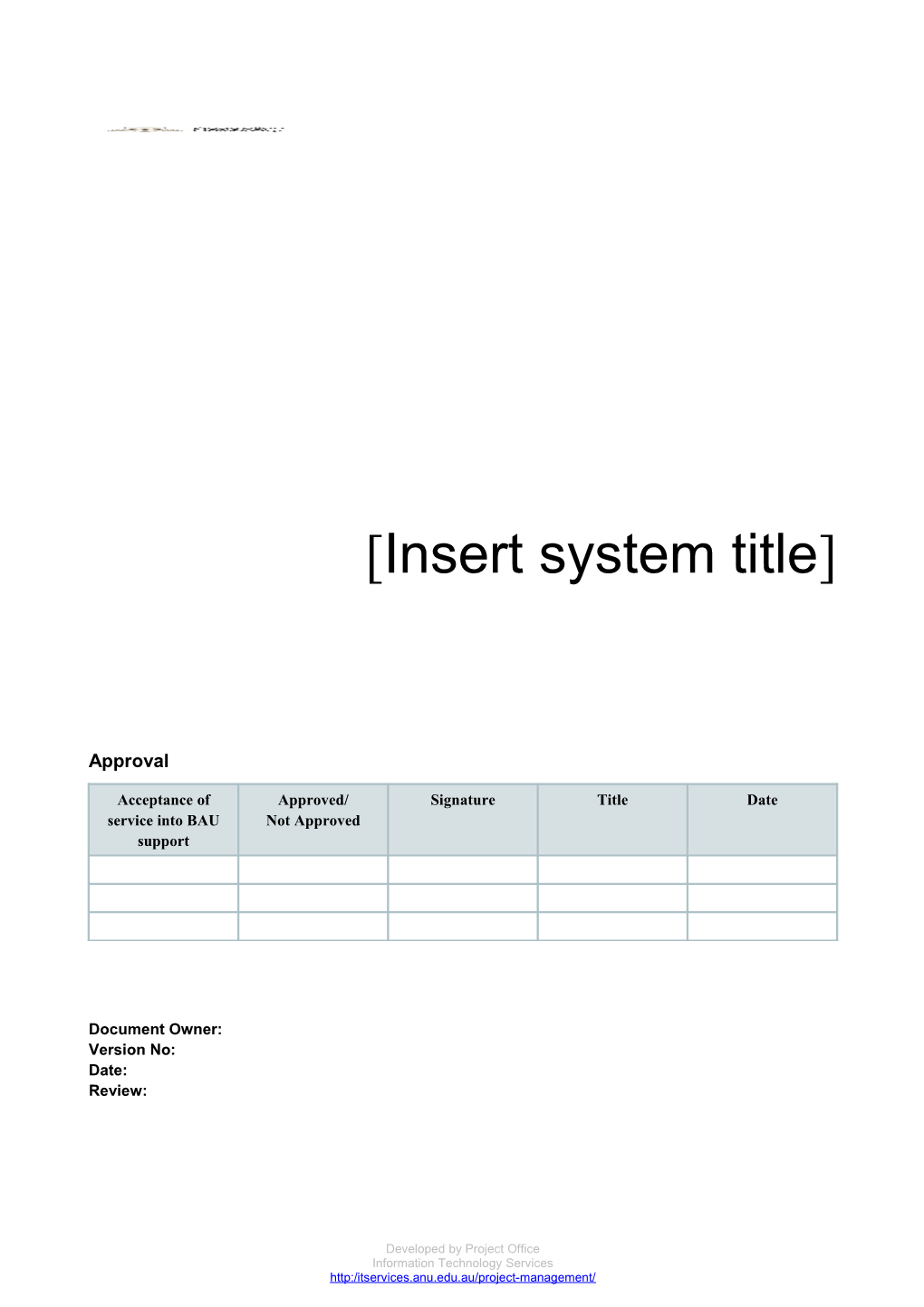 SERVICE MANAGEMENT OPERATIONAL ACCEPTANCE Insert Project Title