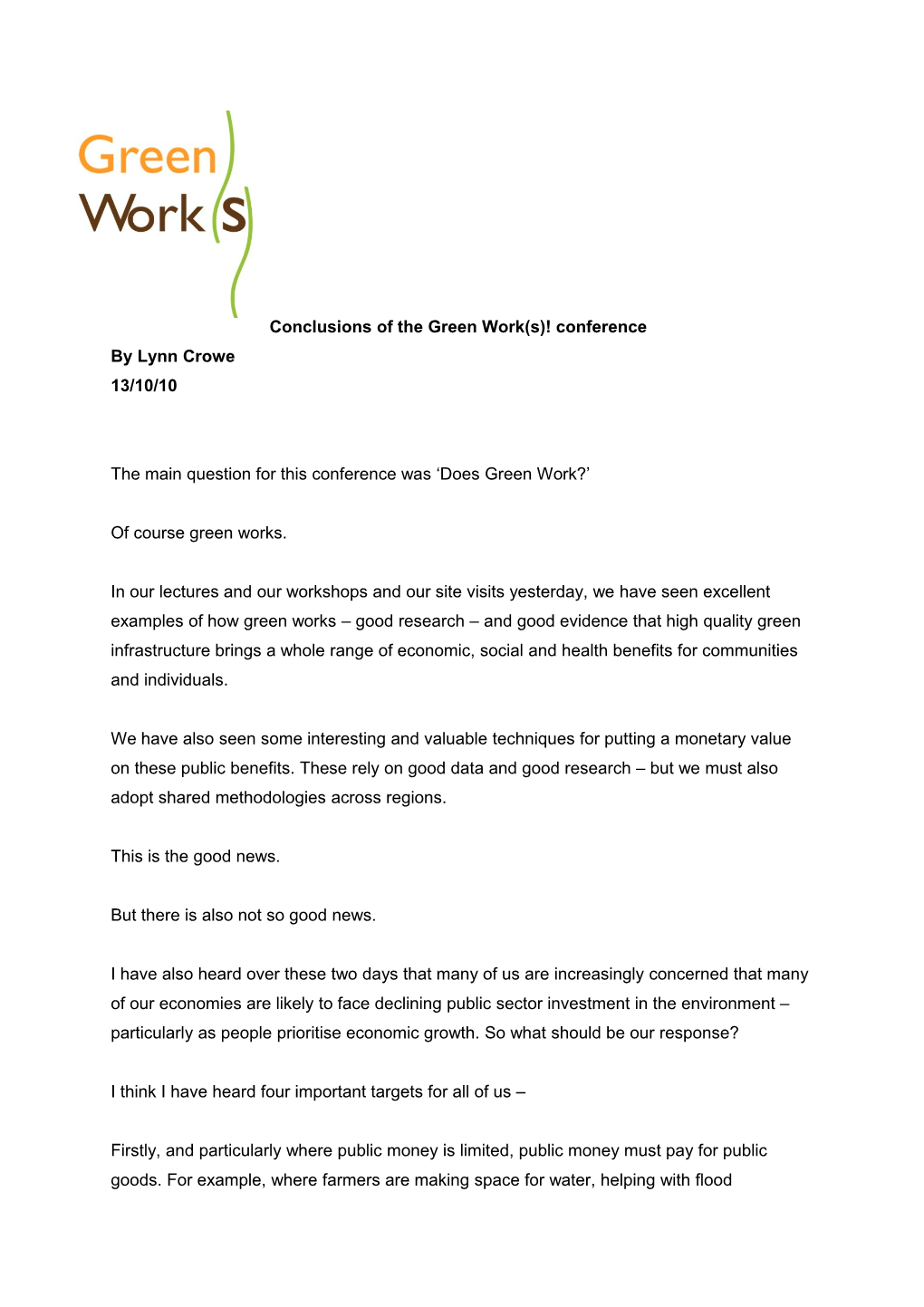 Conclusions of the Green Work(S)! Conference