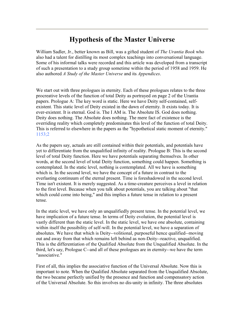 Hypothesis of the Master Universe