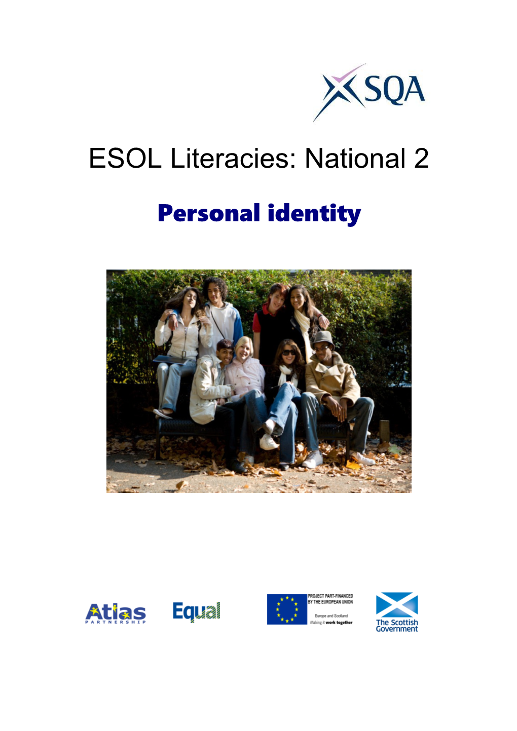 ESOL Literacies: Personal Identity