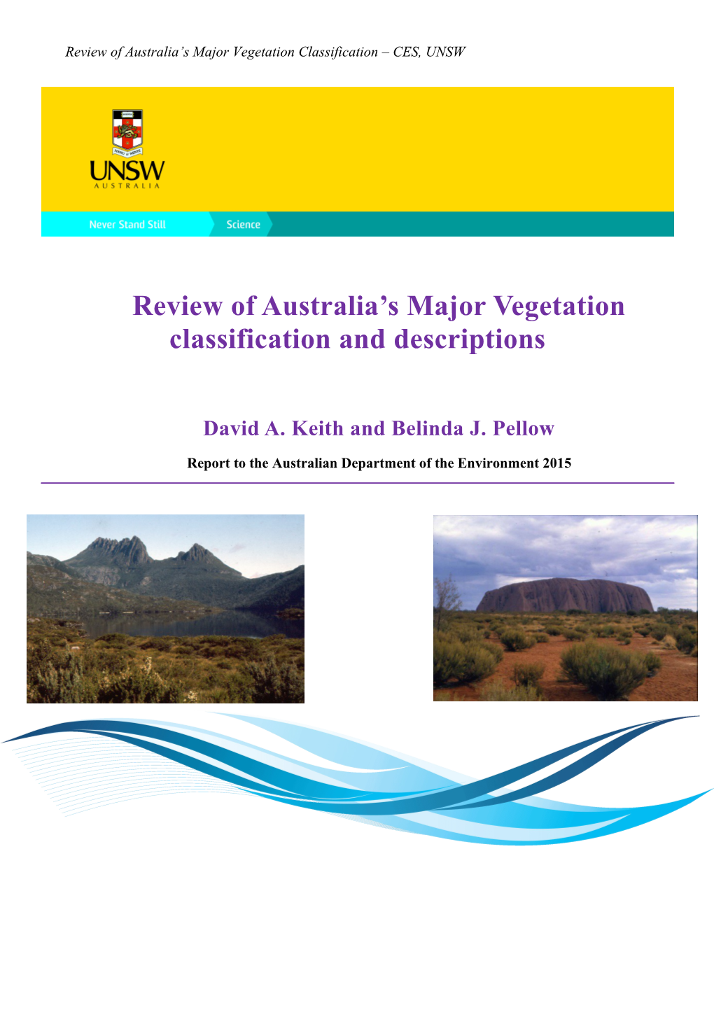 Review of Australia S Major Vegetation Classification and Descriptions