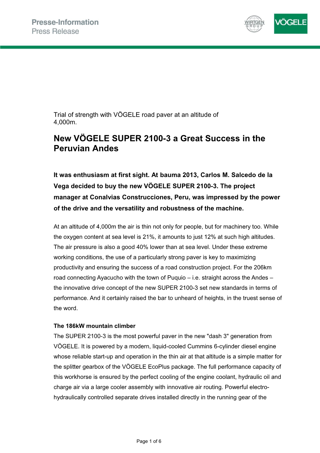 New VÖGELE SUPER 2100-3 a Great Success in the Peruvian Andes
