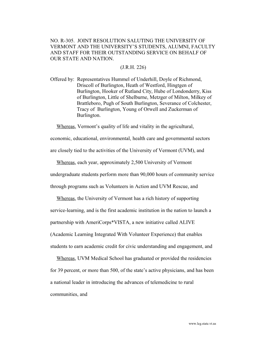 NO. R-305. JOINT RESOLUTION Saluting the University of Vermont and the University S Students