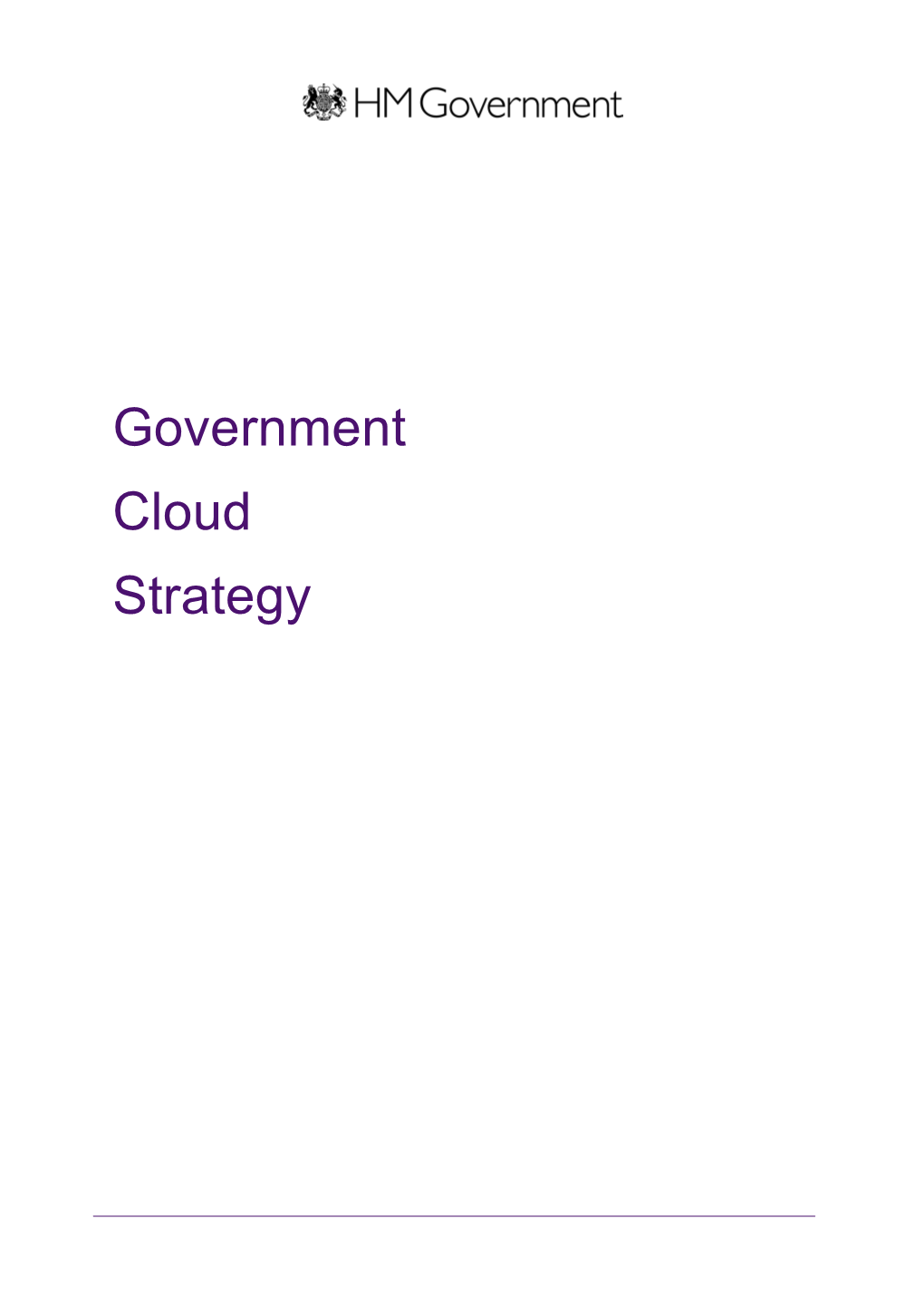 A Sub Strategy of the Government ICT Strategy