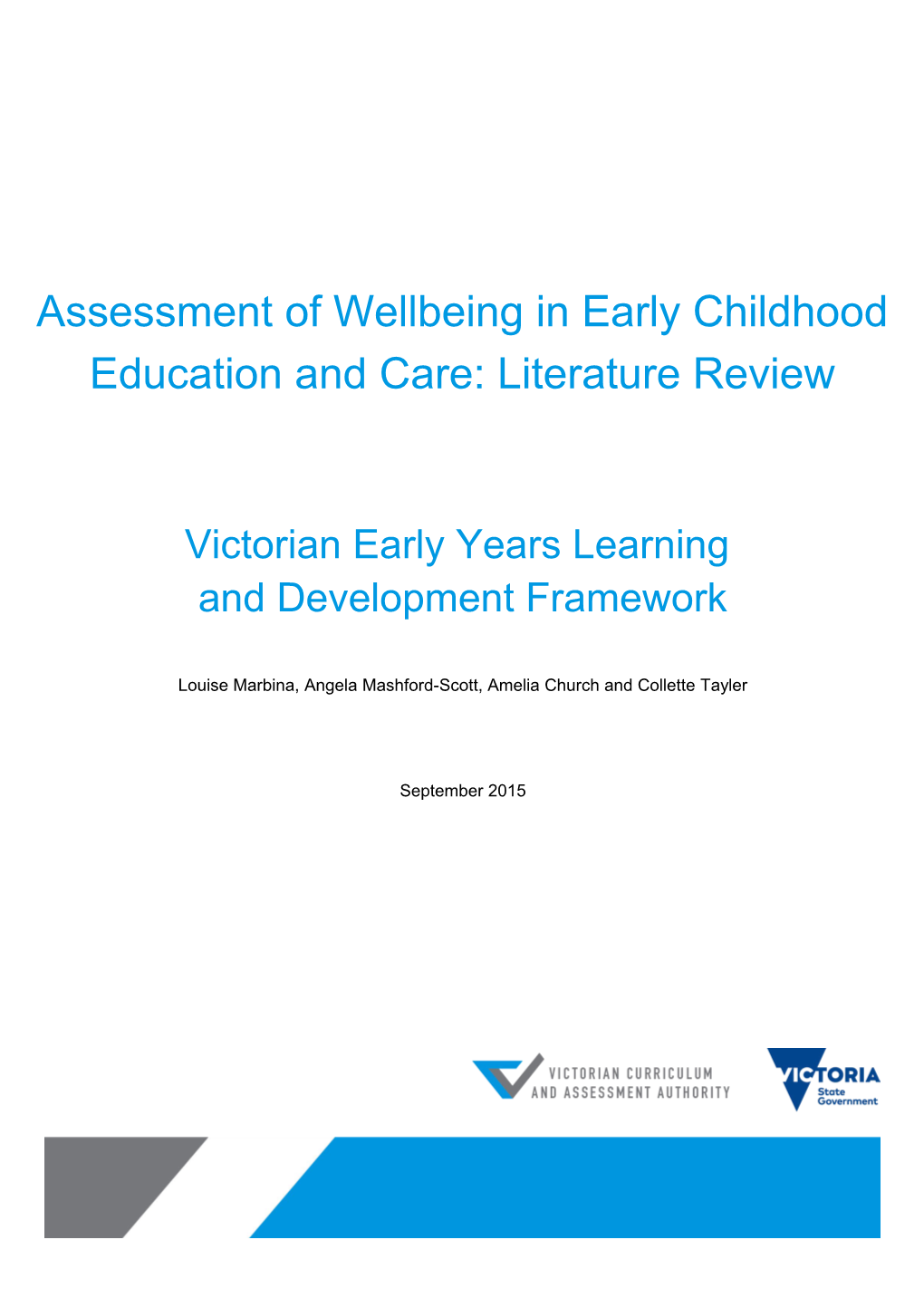 Assessment of Wellbeing in Early Childhood Education and Care: Literature Review