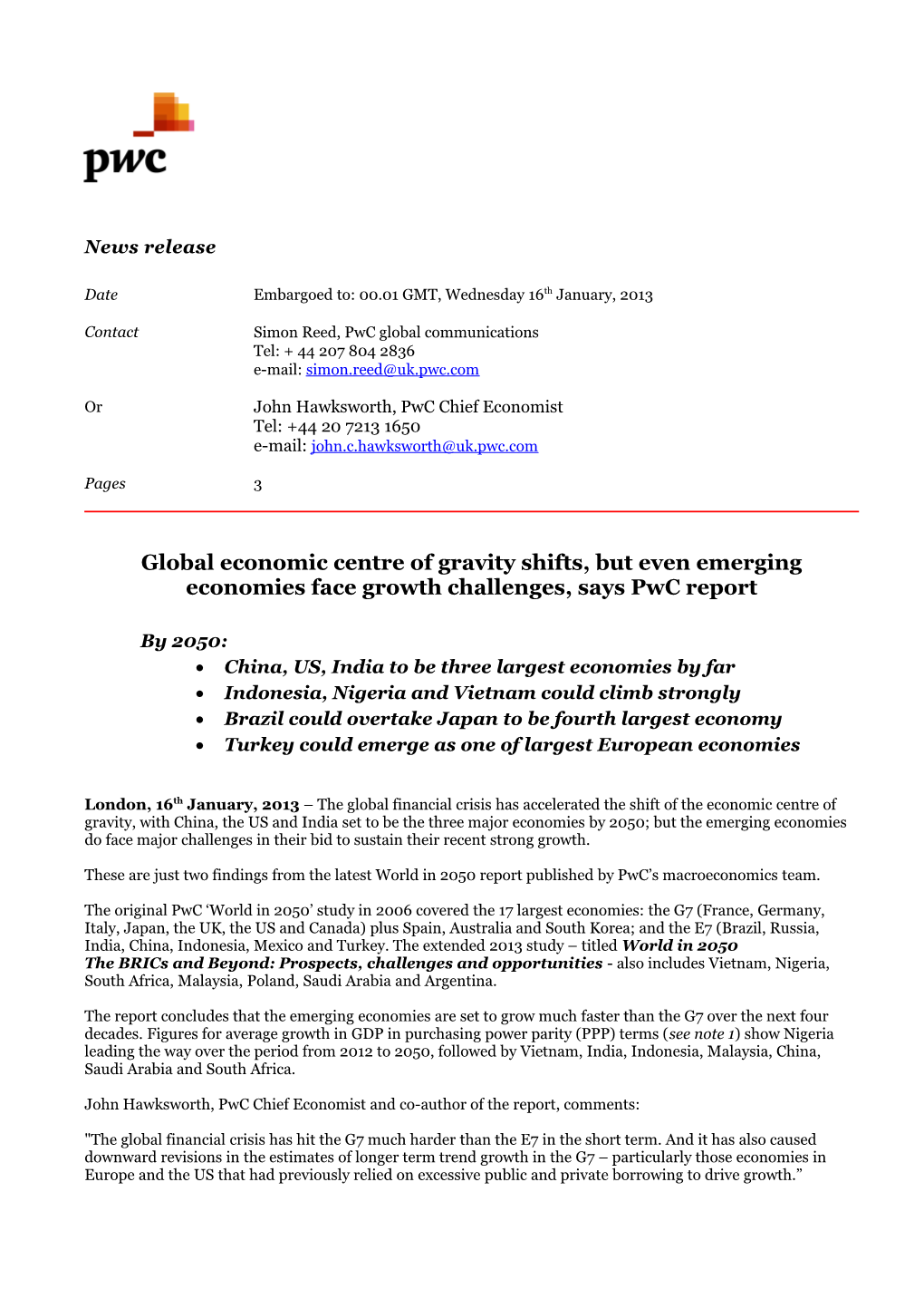 Global Economic Centre of Gravity Shifts, but Even Emerging Economies Face Growth Challenges