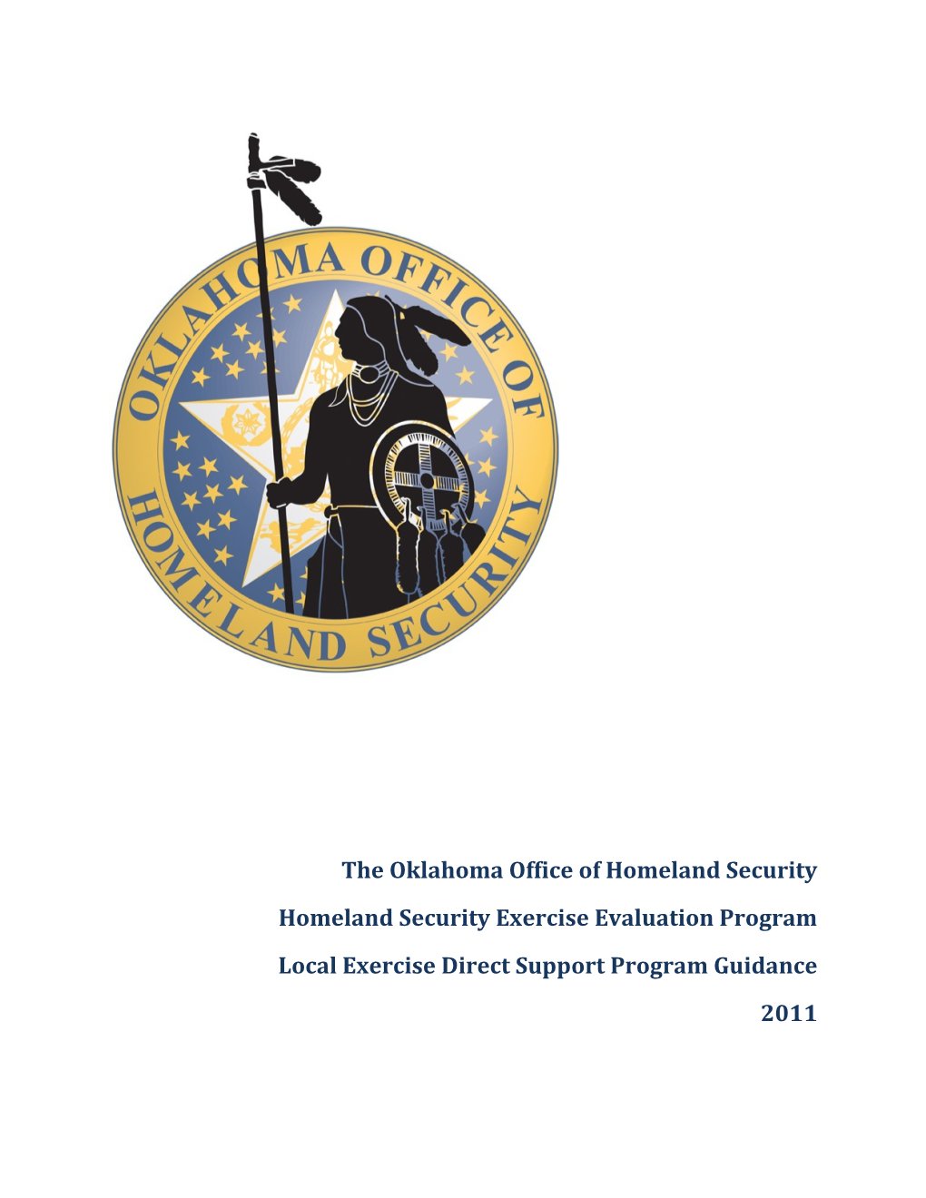 The Oklahoma Office of Homeland Security