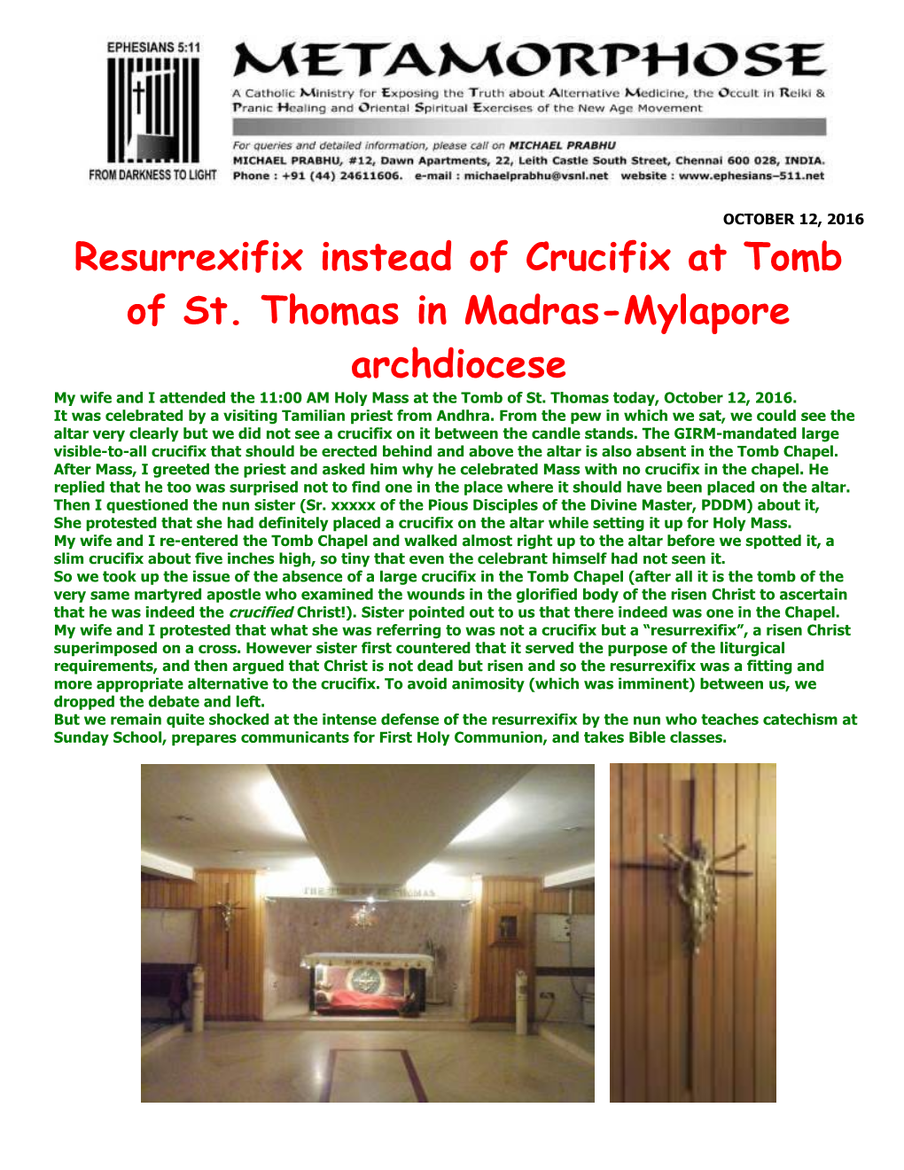 Resurrexifix Instead of Crucifix at Tomb of St. Thomas in Madras-Mylapore Archdiocese