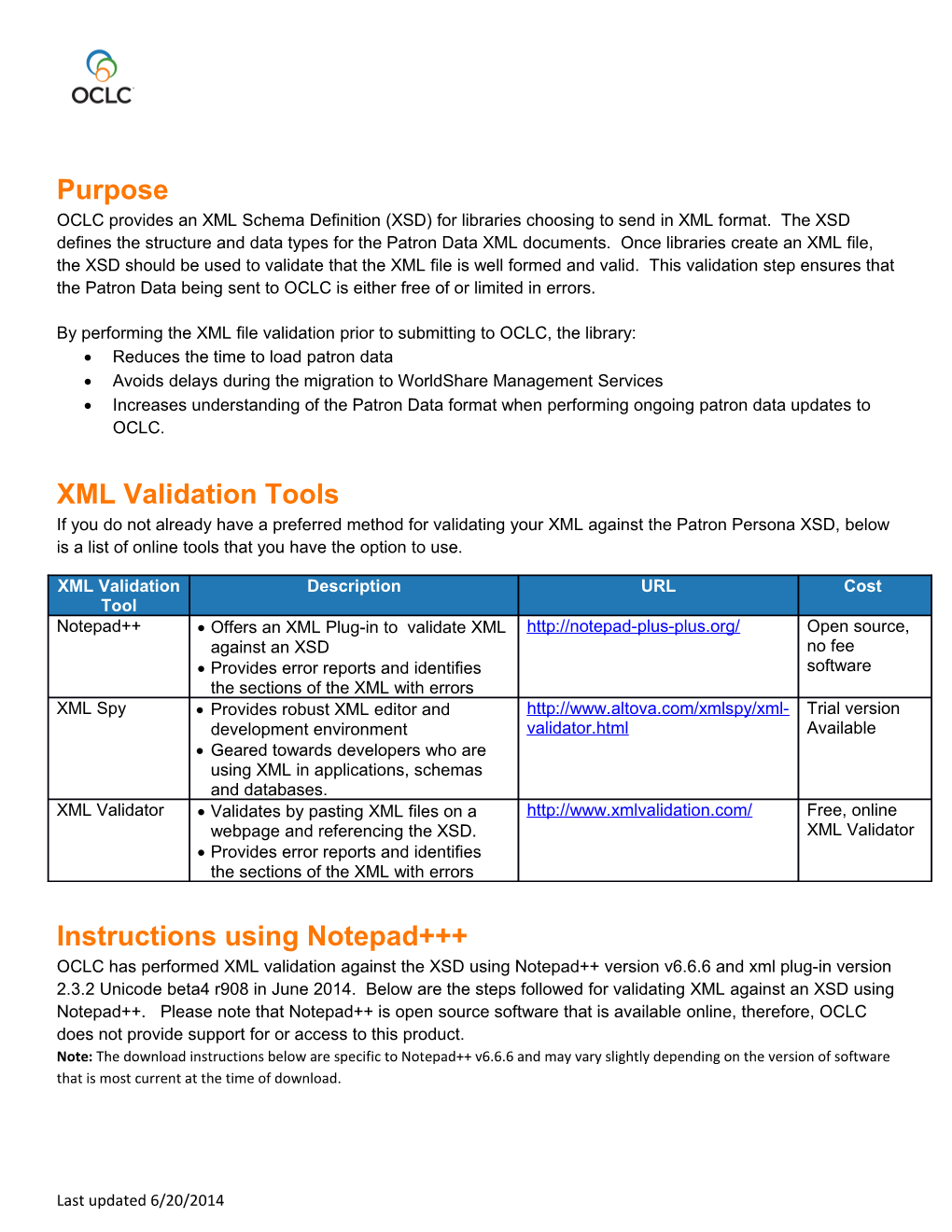 By Performing the XML File Validation Prior to Submitting to OCLC, the Library