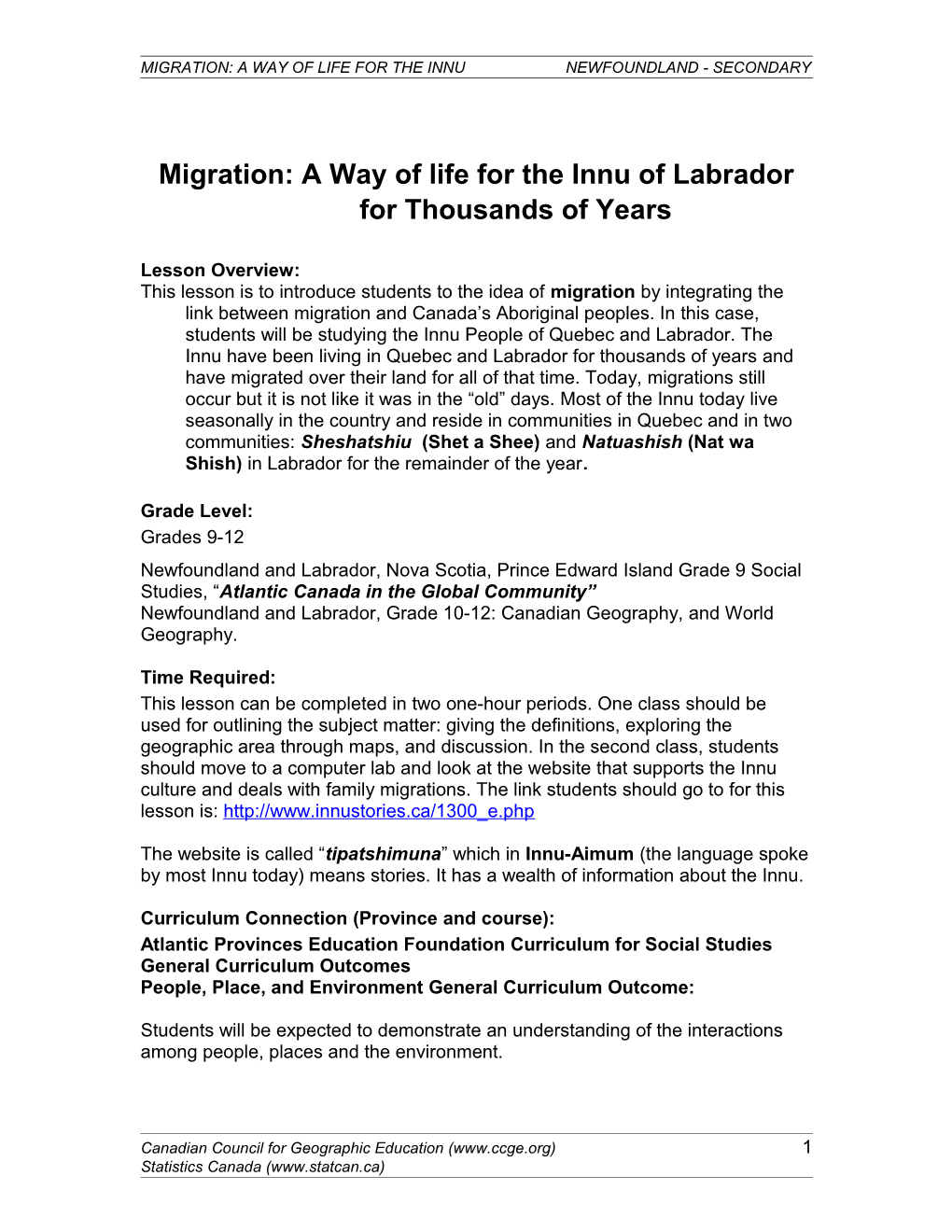 Migration: a Way of Life for the Innu of Labrador for Thousands of Years