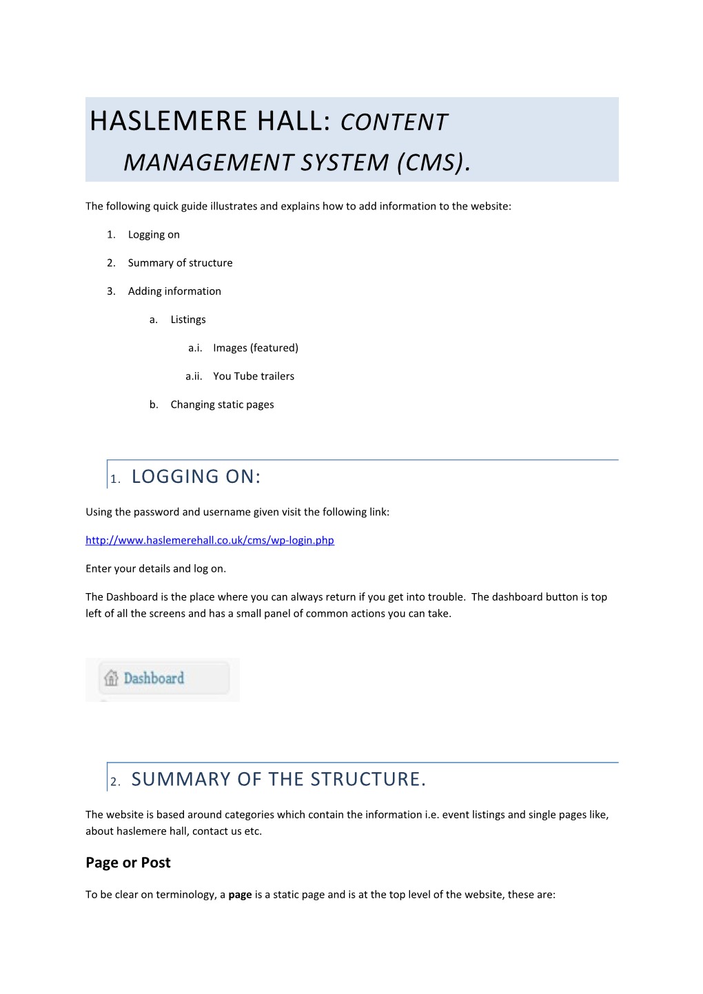 Haslemere Hall: Content Management System (CMS)