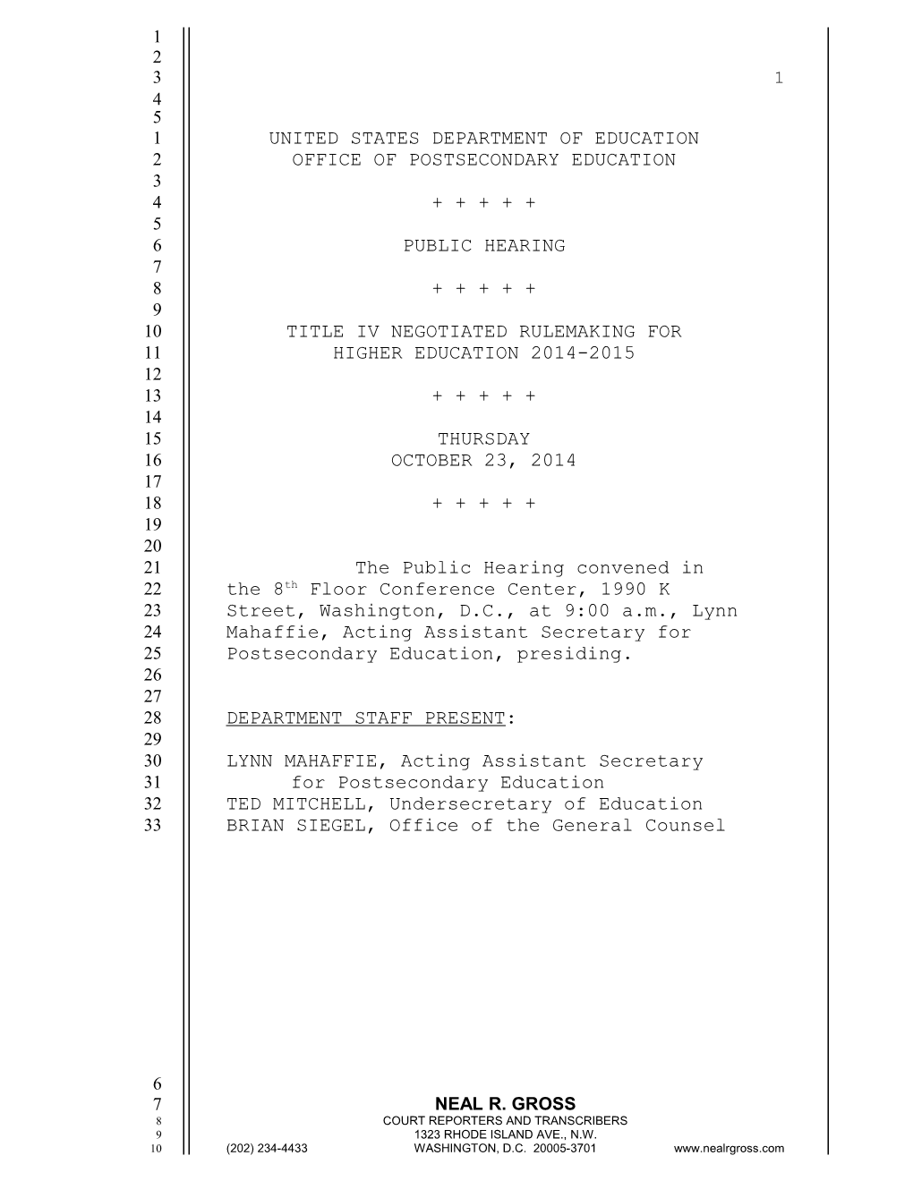 Negotiated Rulemaking for Higher Education 2015: Transcript from Public Hearing on October