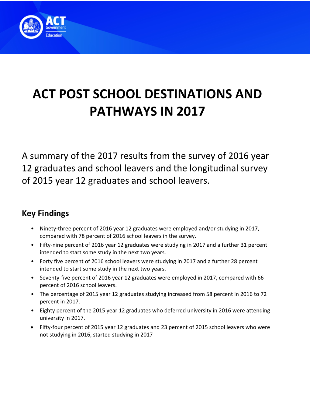 Act Post School Destinations and Pathways in 2017