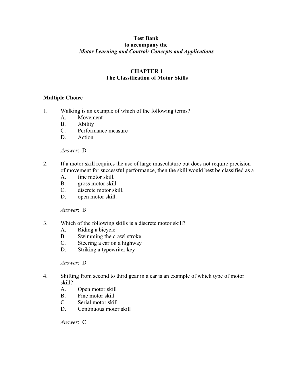 Motor Learning and Control: Concepts and Applications