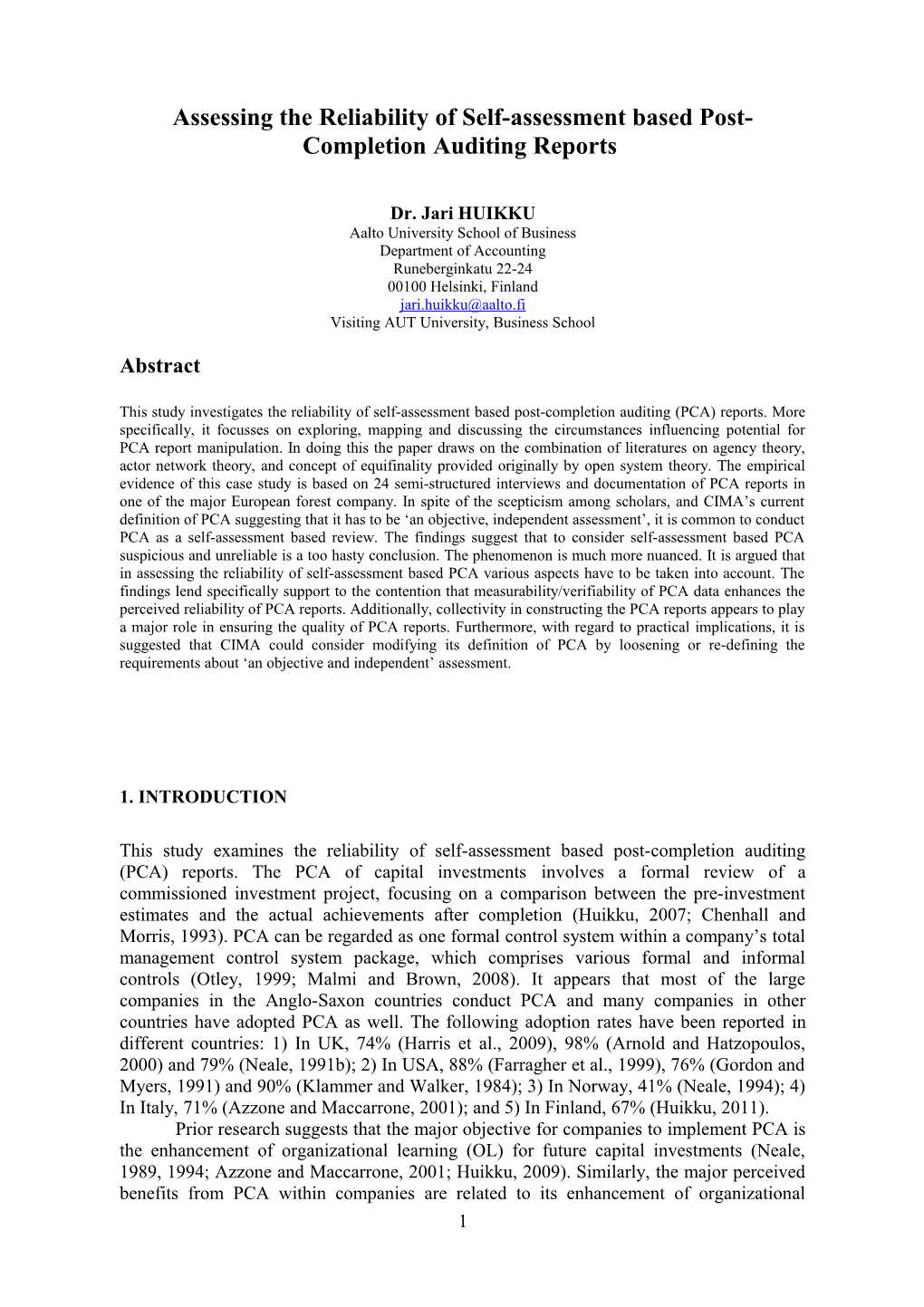 Post-Completion Auditing of Capital Investments in Practice: Empirical Evidence of The