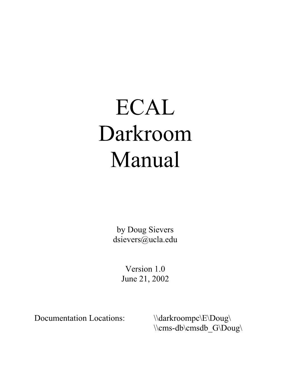 ECAL Darkroom Manual