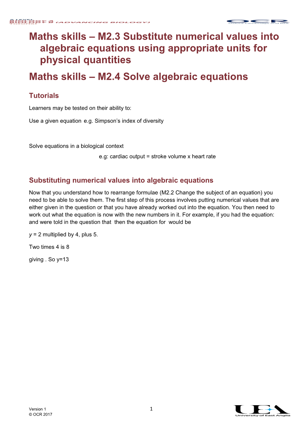 Maths in Biology M2.3 Substituting Numerical Values Into Algebraic Equations Using Appropriate