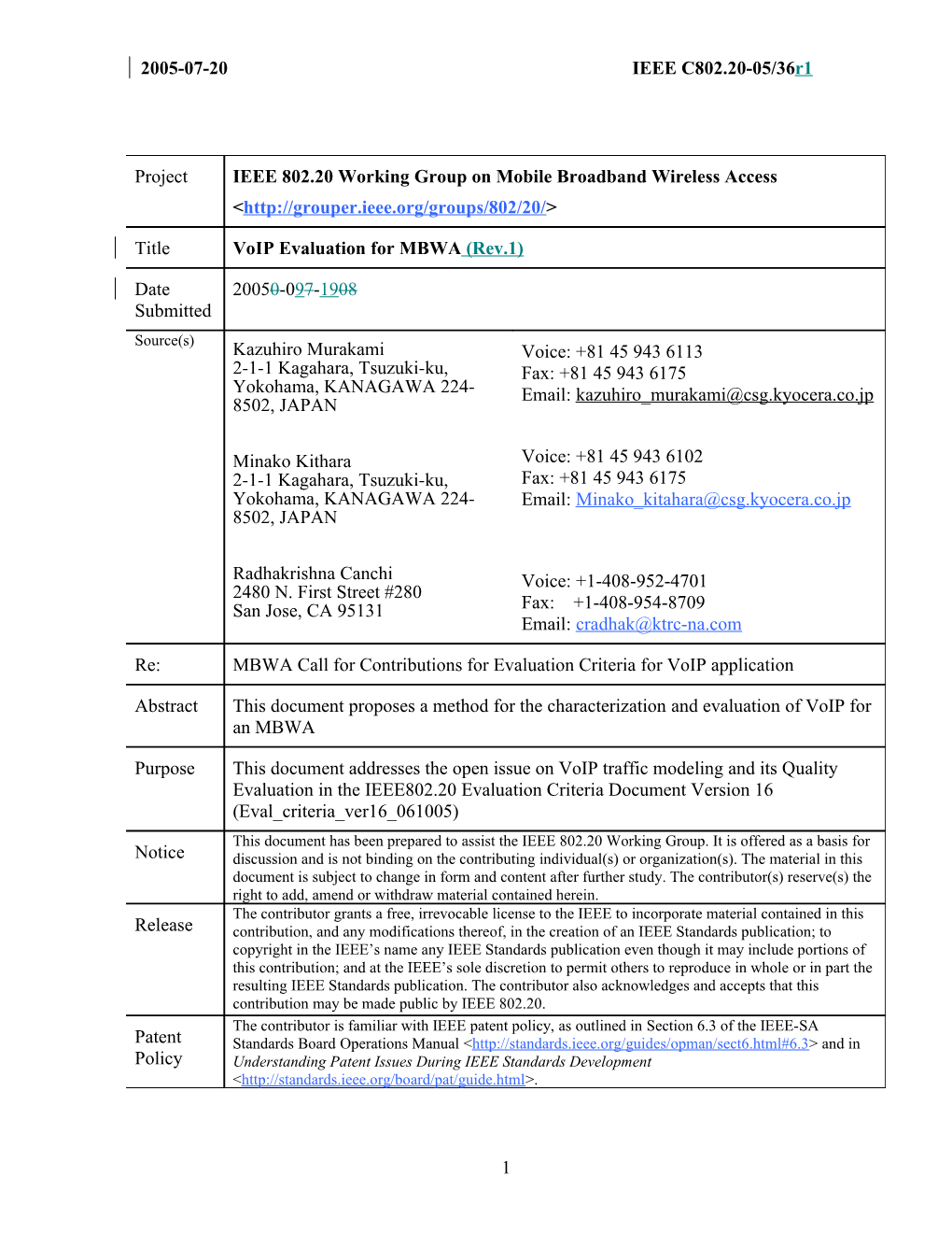 System Requirements for IEEE 802.20 Mobile Broadband Wireless Access Systems-Version 14