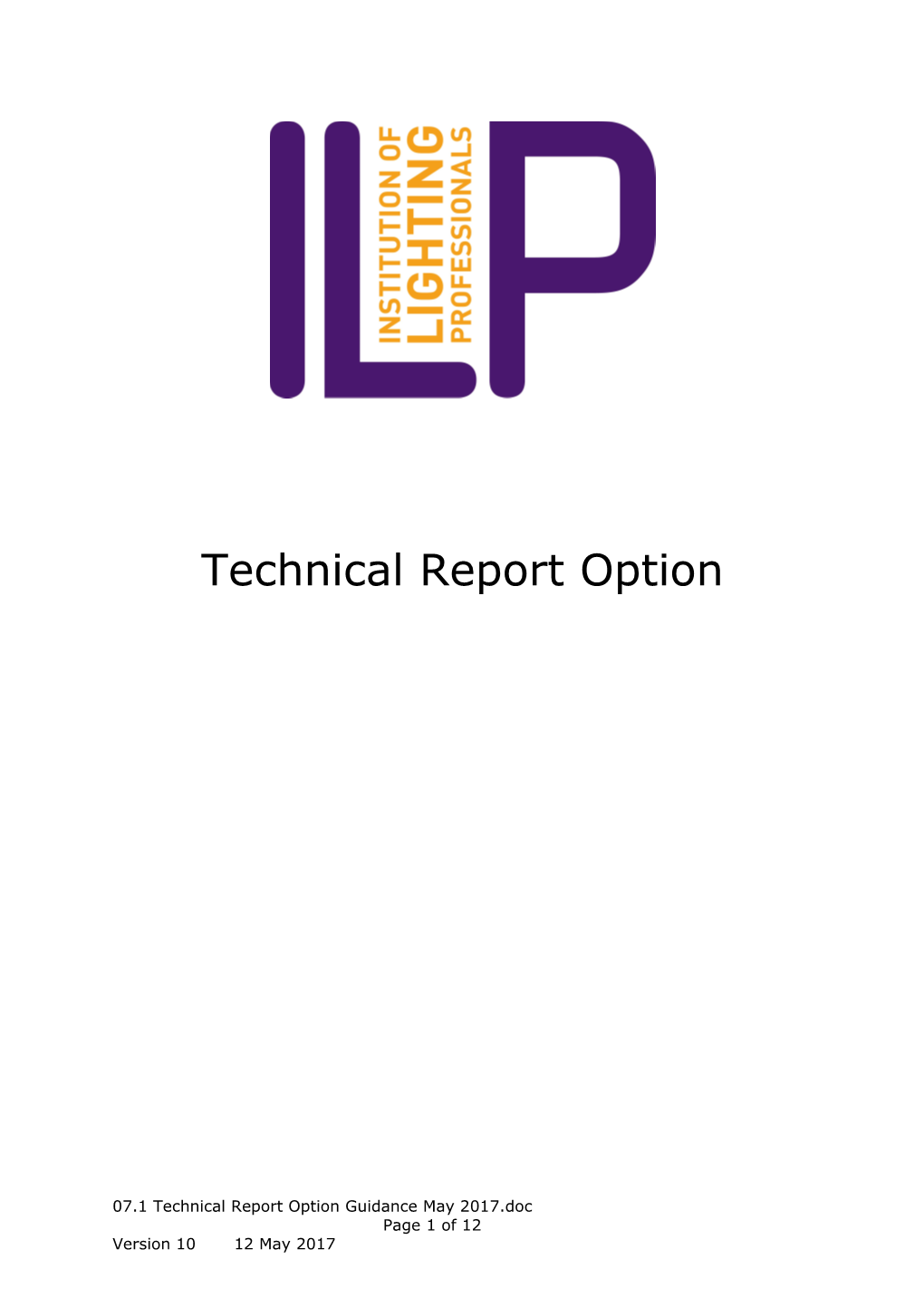 Technical Report Option the Technical Report Option