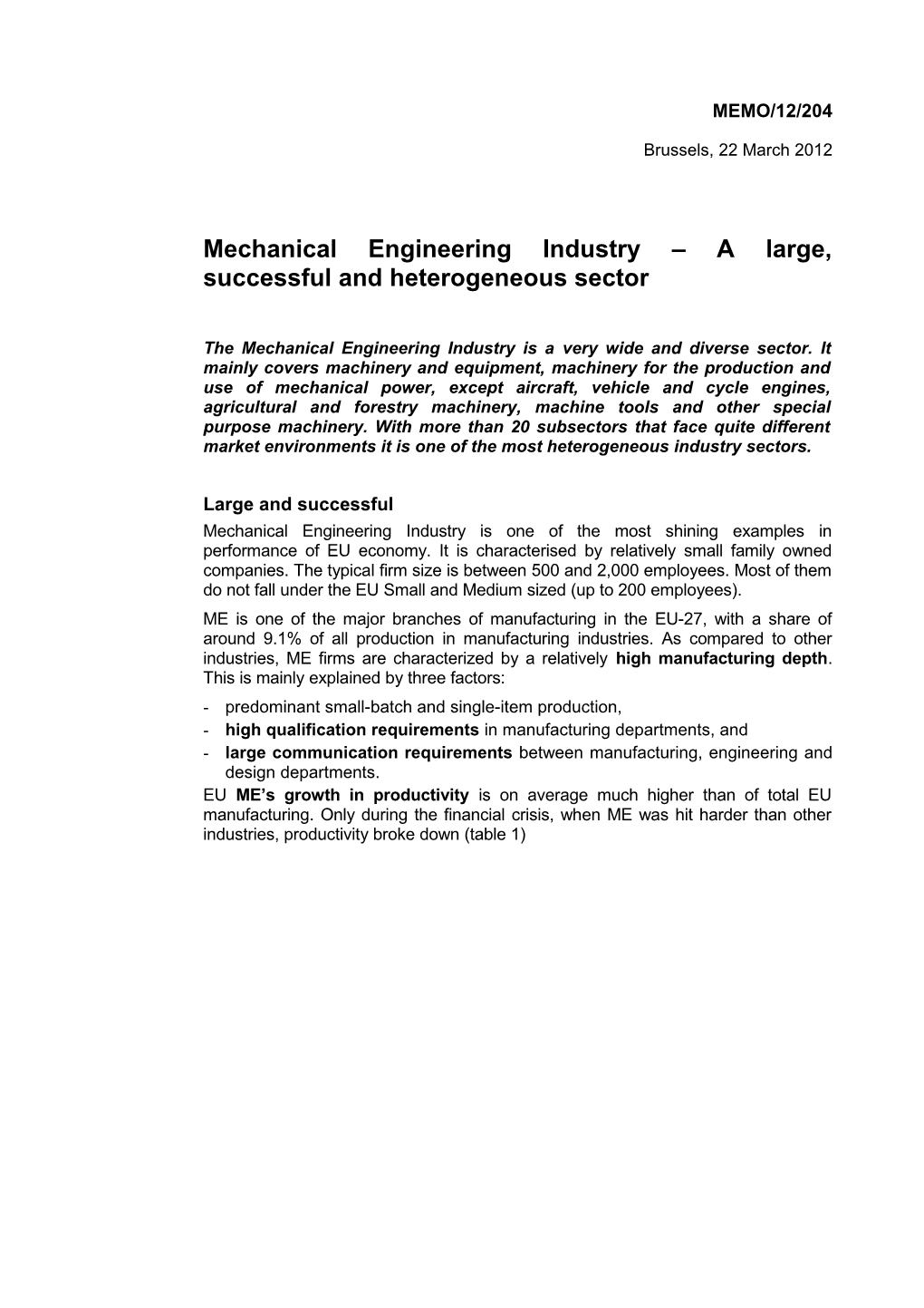 Mechanical Engineering Industry a Large, Successful and Heterogeneous Sector