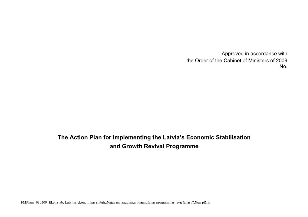 Latvijas Ekonomikas Stabilizācijas Un Izaugsmes Atjaunošanas Programmas Ieviešanas Rīcības Plāns