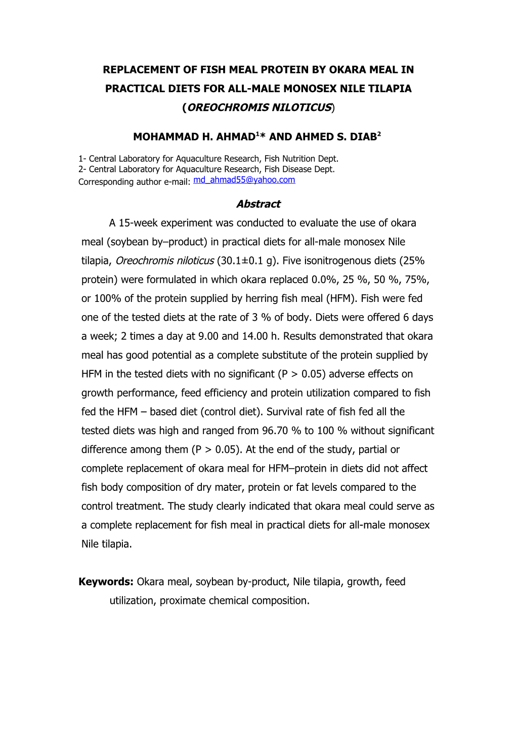 Replacement of Fish Meal Protein by Okara Meal in Practical Diets for All-Male Monosex