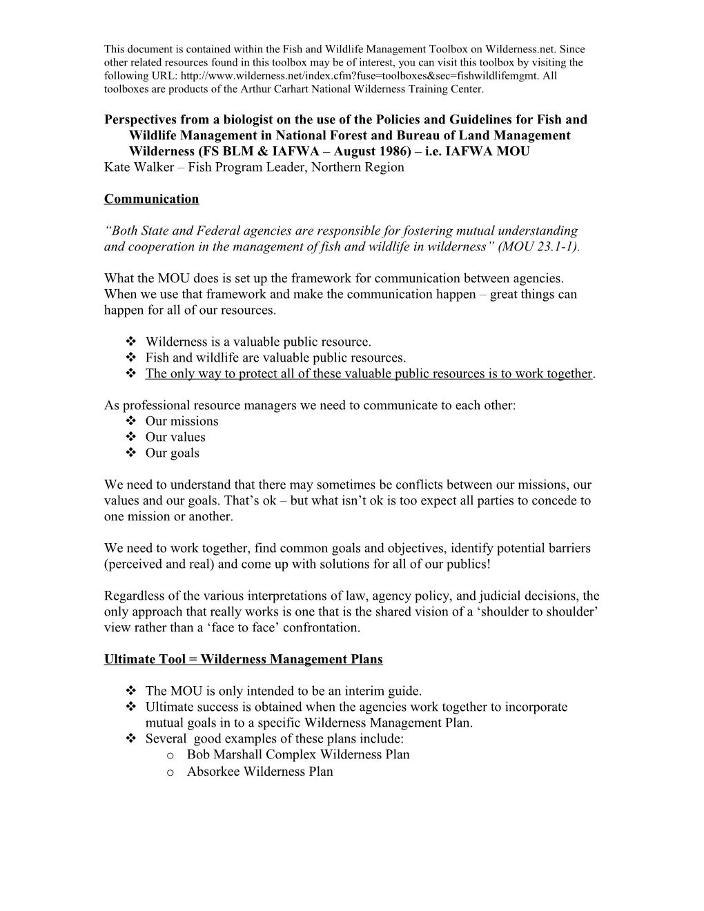 Use of the IAFWA MOU Perspectives from a Biologist Point of View