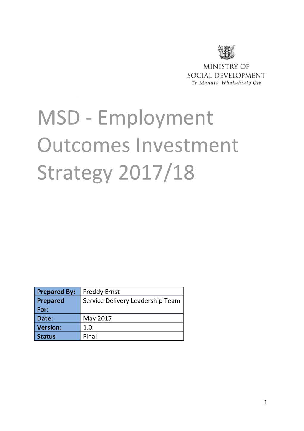 Ministry of Social Develoment - Employment Outcomes Investment Strategy 2017/18