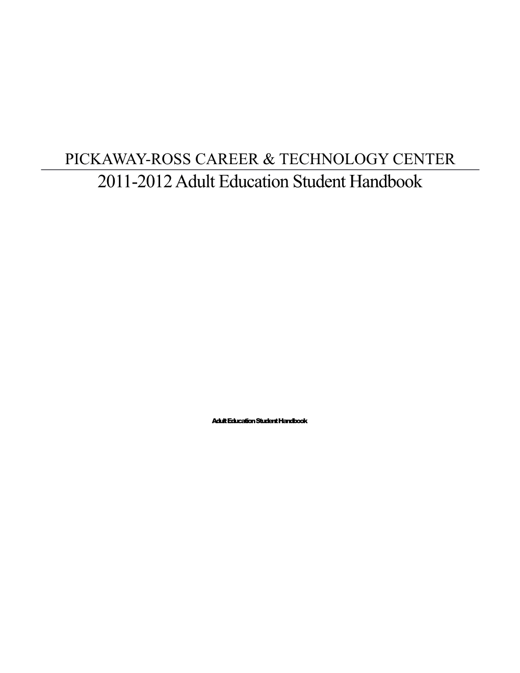 2011-2012 Adult Education Student Handbook