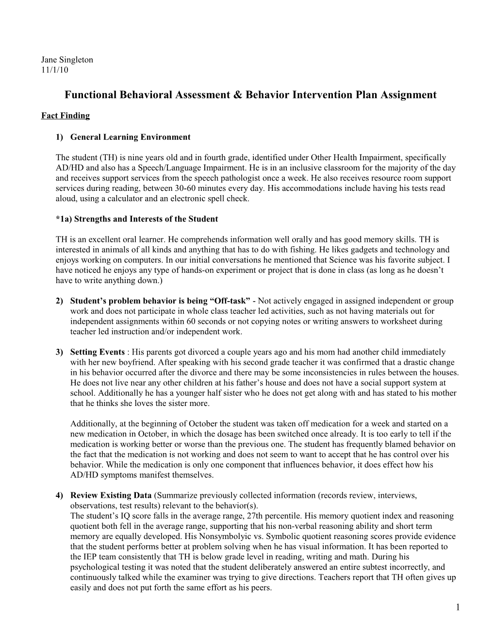 Functional Behavioral Assessment and Behavior Intervention Plan Assignment