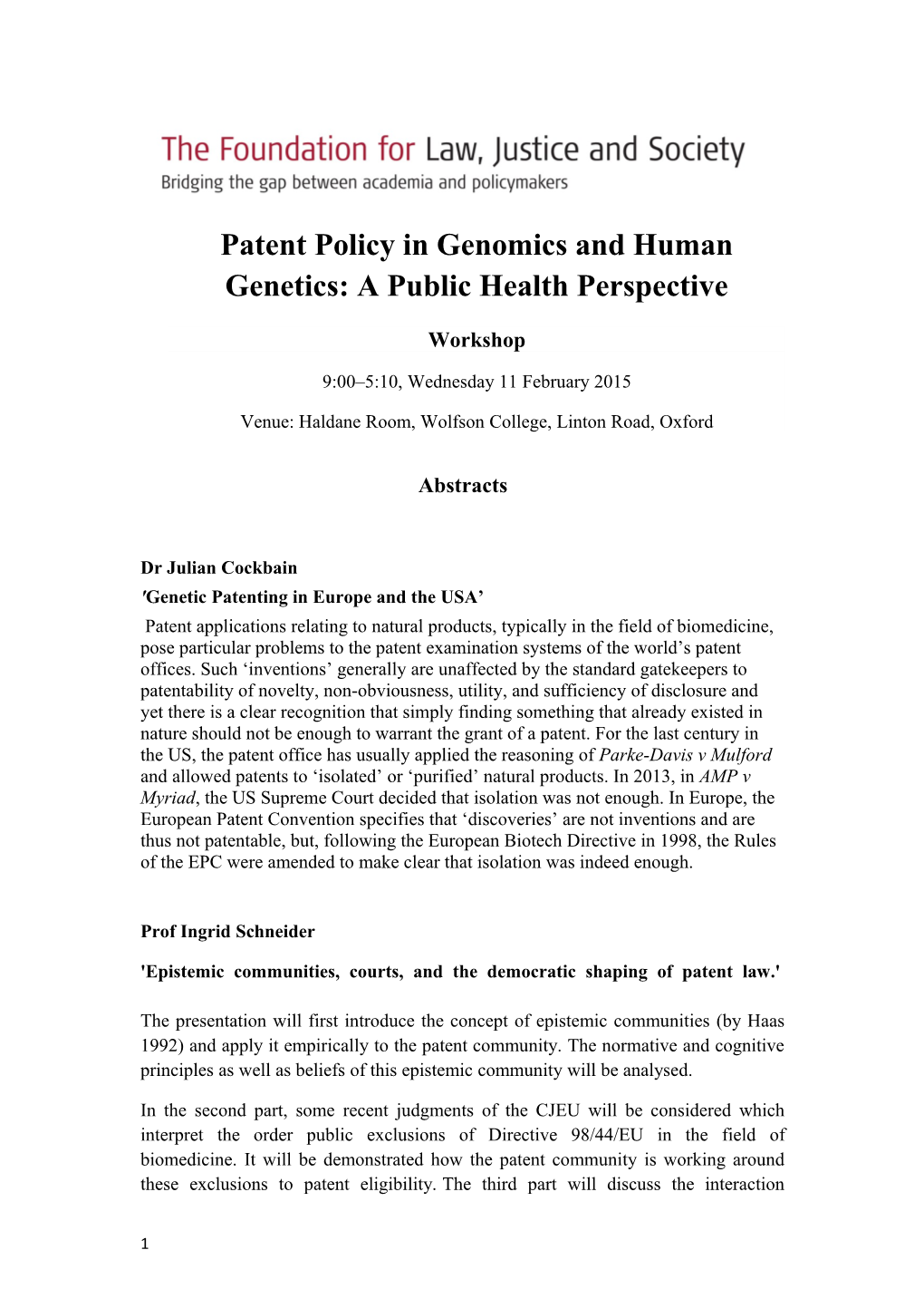 Patent Policy in Genomics and Human Genetics: a Public Health Perspective