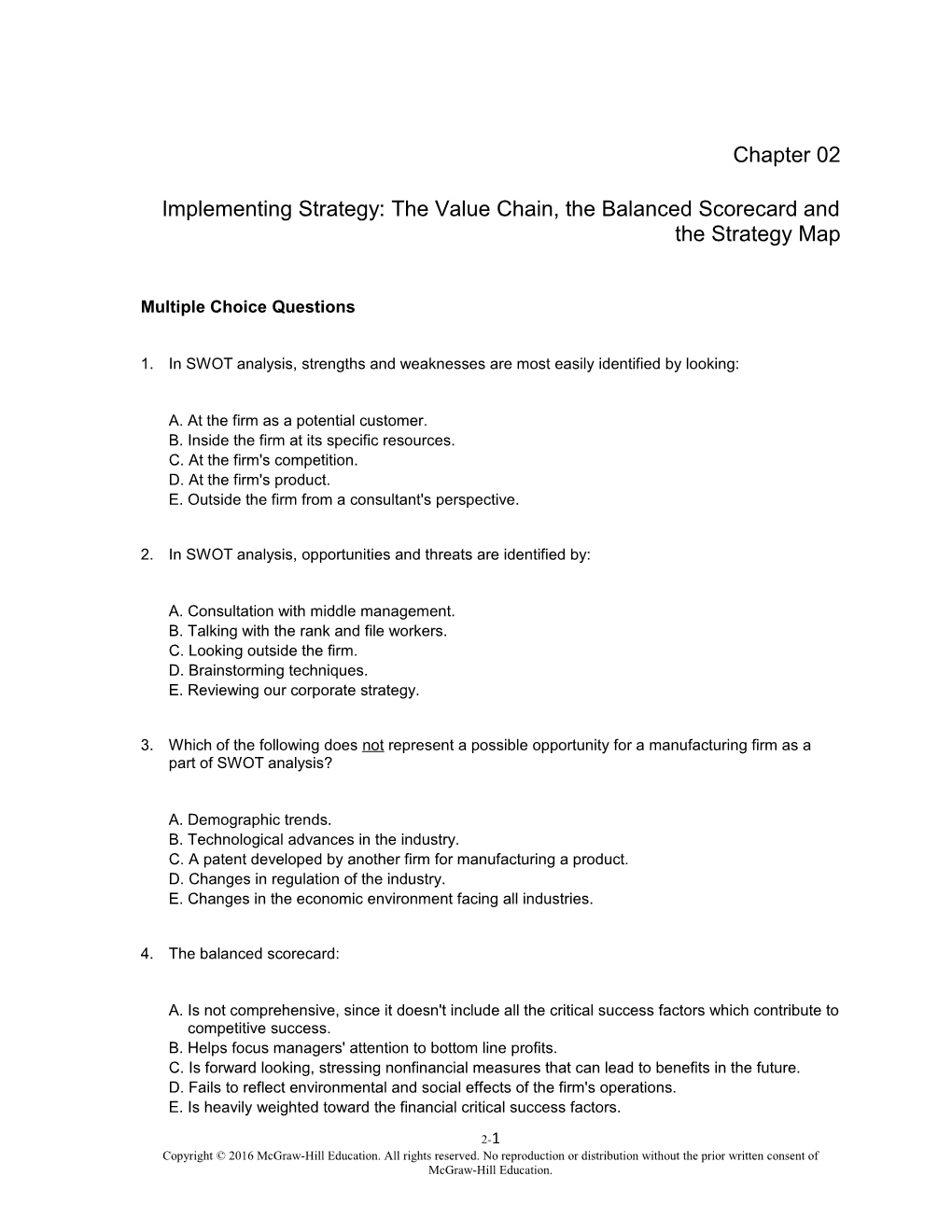 Implementing Strategy: the Value Chain, the Balanced Scorecard and the Strategy Map