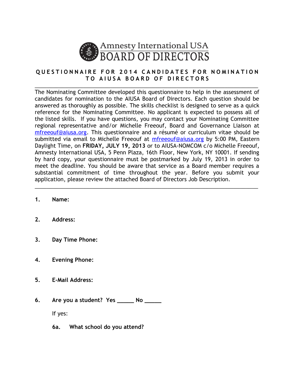Questionnaire for 2014 Candidates for Nomination to Aiusaboard of Directors
