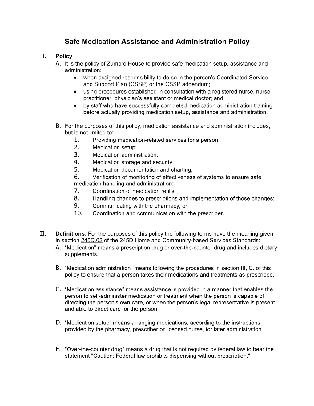 Safe Medication Assistance and Administration Policy