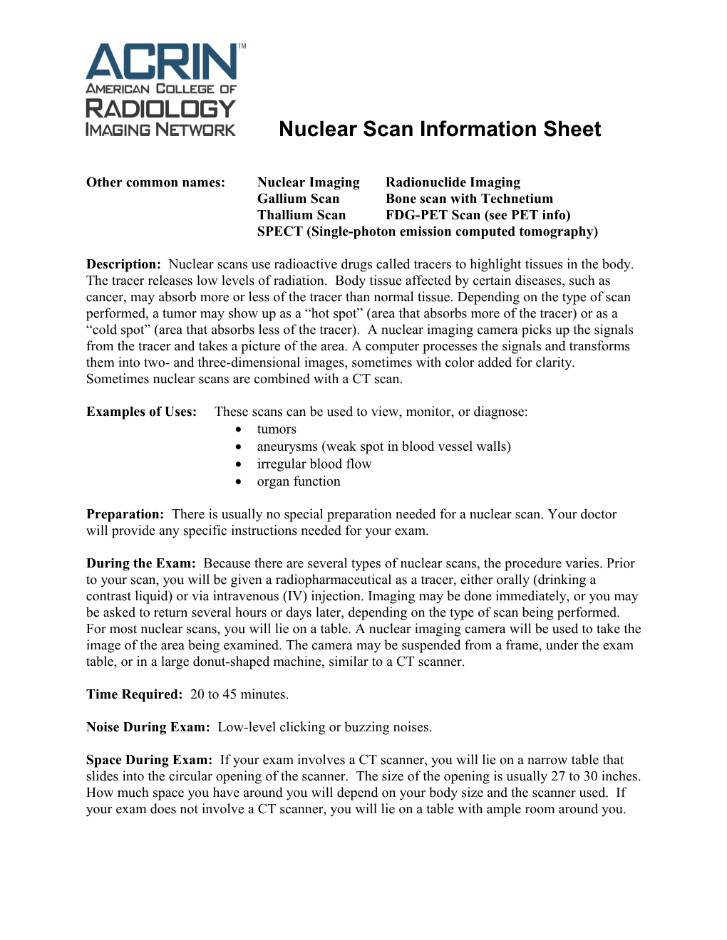 Other Common Names:Nuclear Imagingradionuclide Imaging