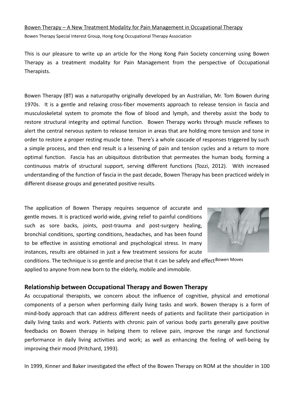 Bowen Therapy a New Treatment Modality for Pain Management in Occupational Therapy