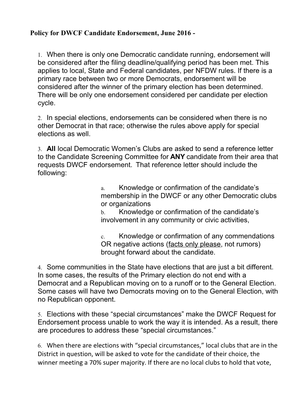 Policy for Dwcfcandidateendorsement, June 2016