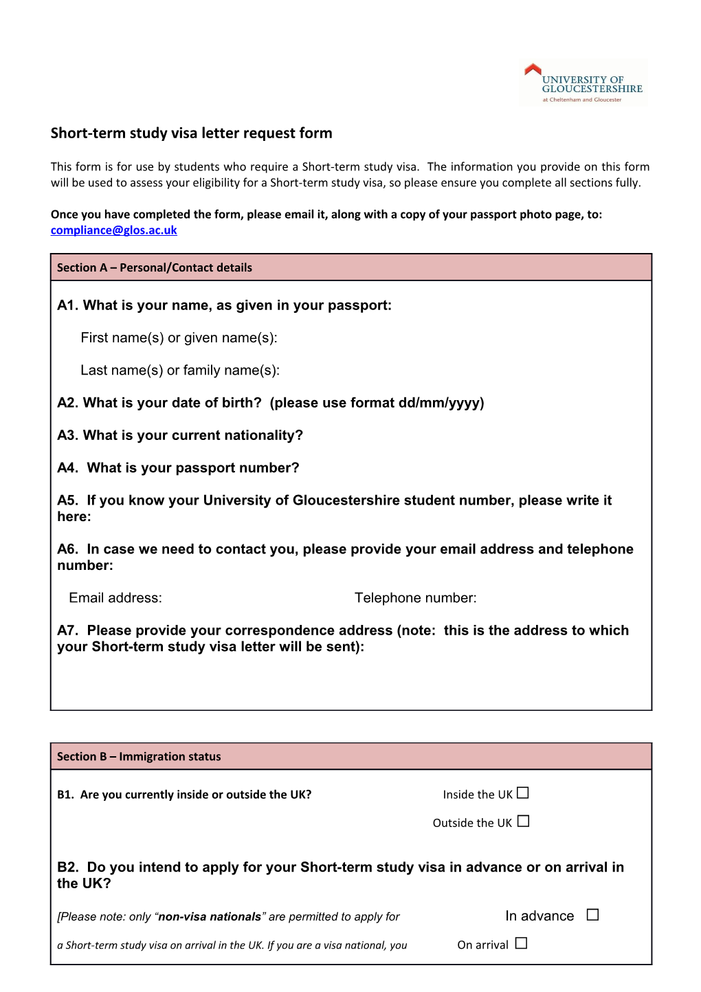Once You Have Completed the Form, Please Email It, Along with a Copy of Your Passport