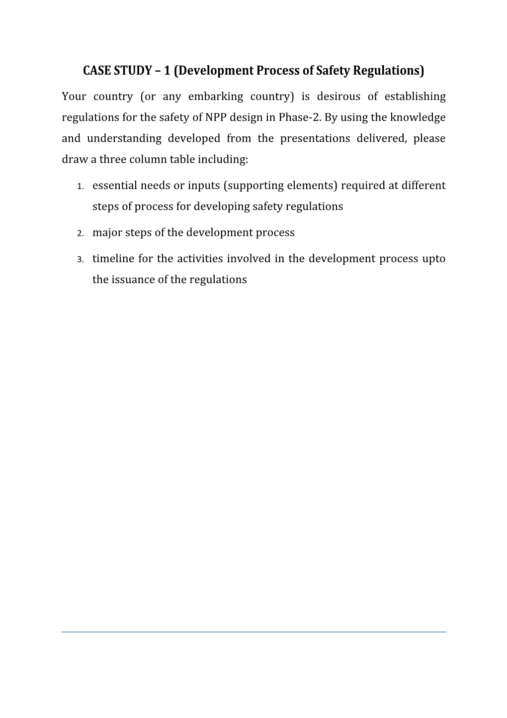 CASE STUDY 1(Development Process of Safety Regulations)