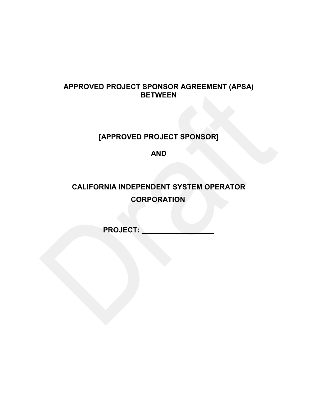 Draft Pro Forma Approved Project Sponsor Agreement