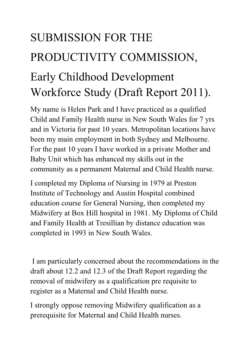 Submission DR353 - Helen Park - Education and Training Workforce: Early Childhood Development
