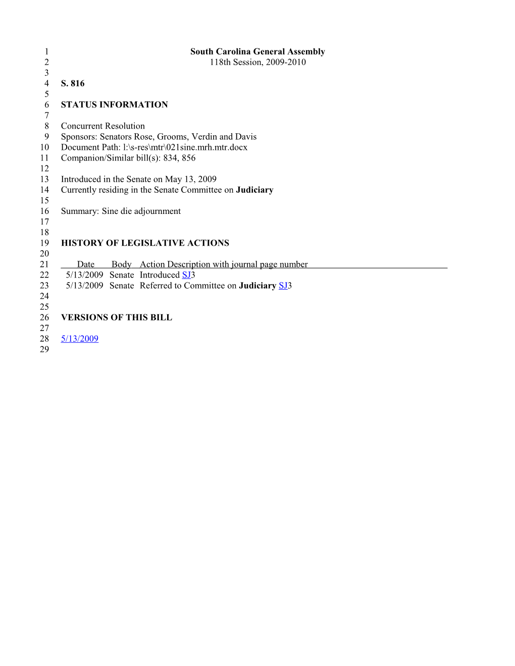 2009-2010 Bill 816: Sine Die Adjournment - South Carolina Legislature Online