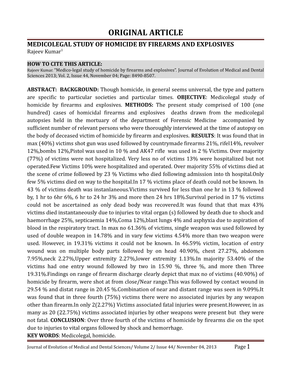 Medico-Legal Study of Homicide by Firearms and Explosives