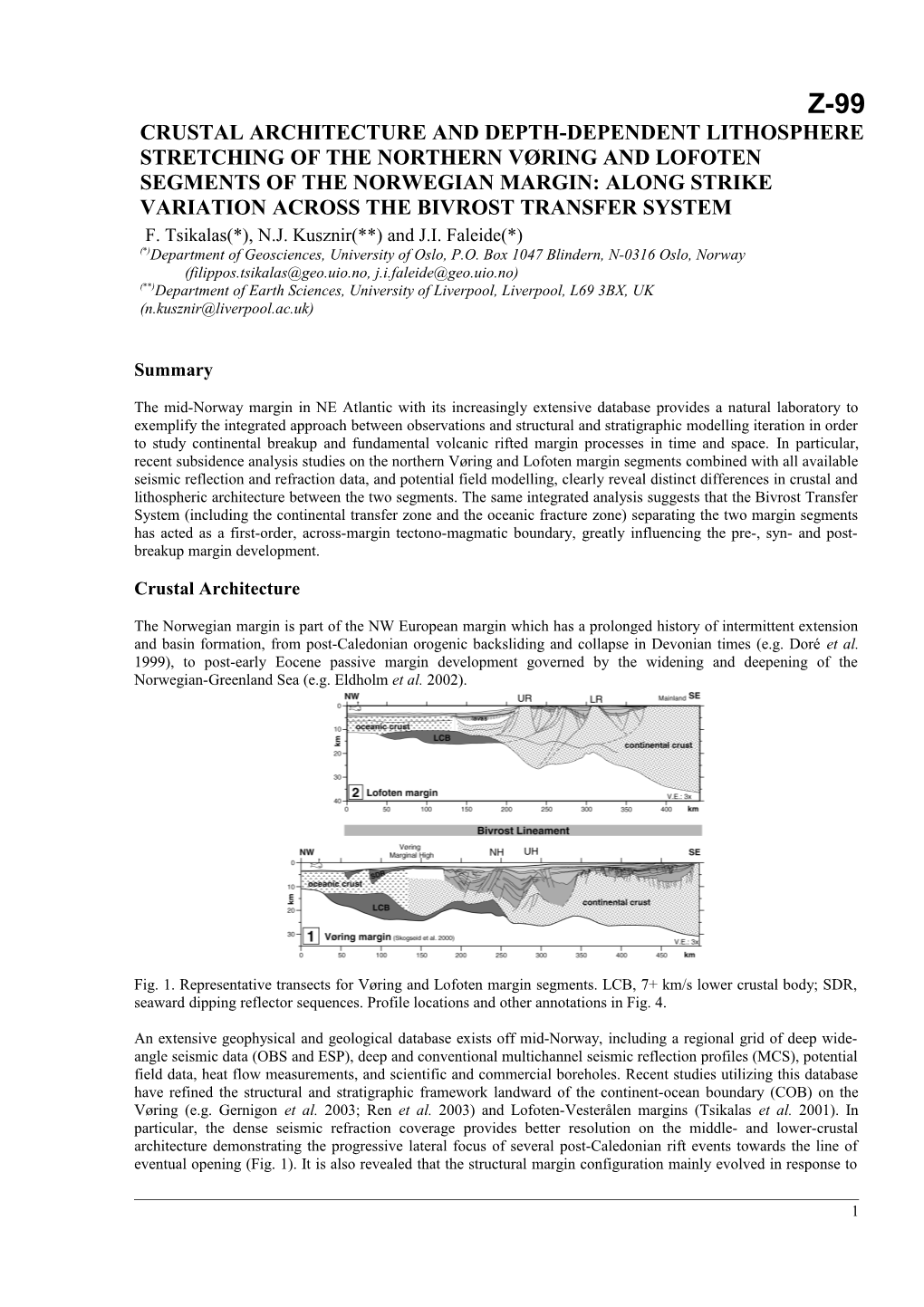 (*)Department of Geosciences, University of Oslo, P.O. Box 1047 Blindern, N-0316 Oslo