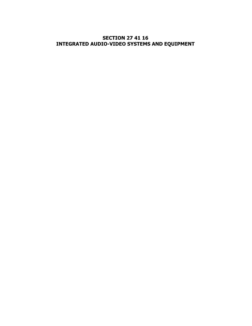 Es 27 41 16 Integrated Audio-Video Systems and Equipment