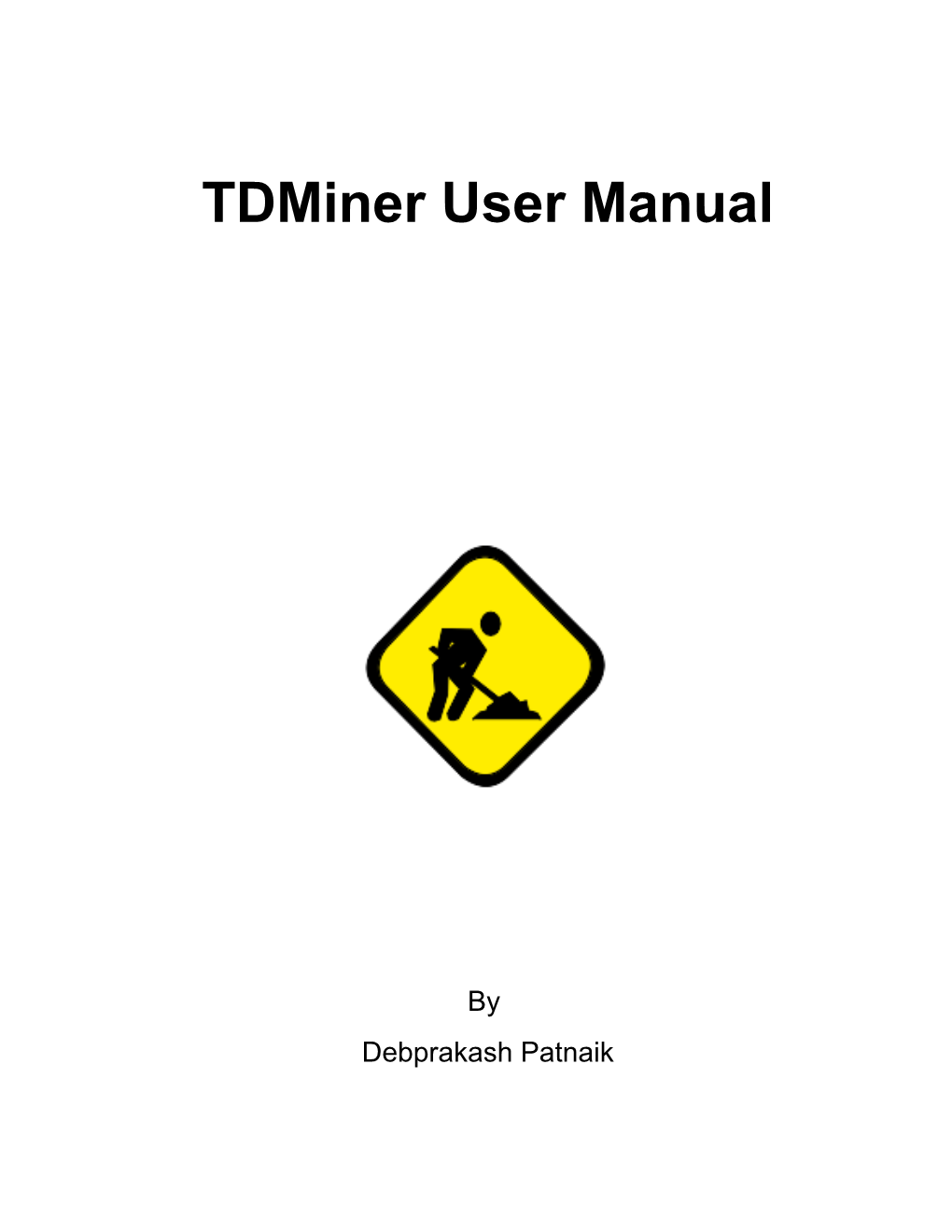 Tdmineruser Manual