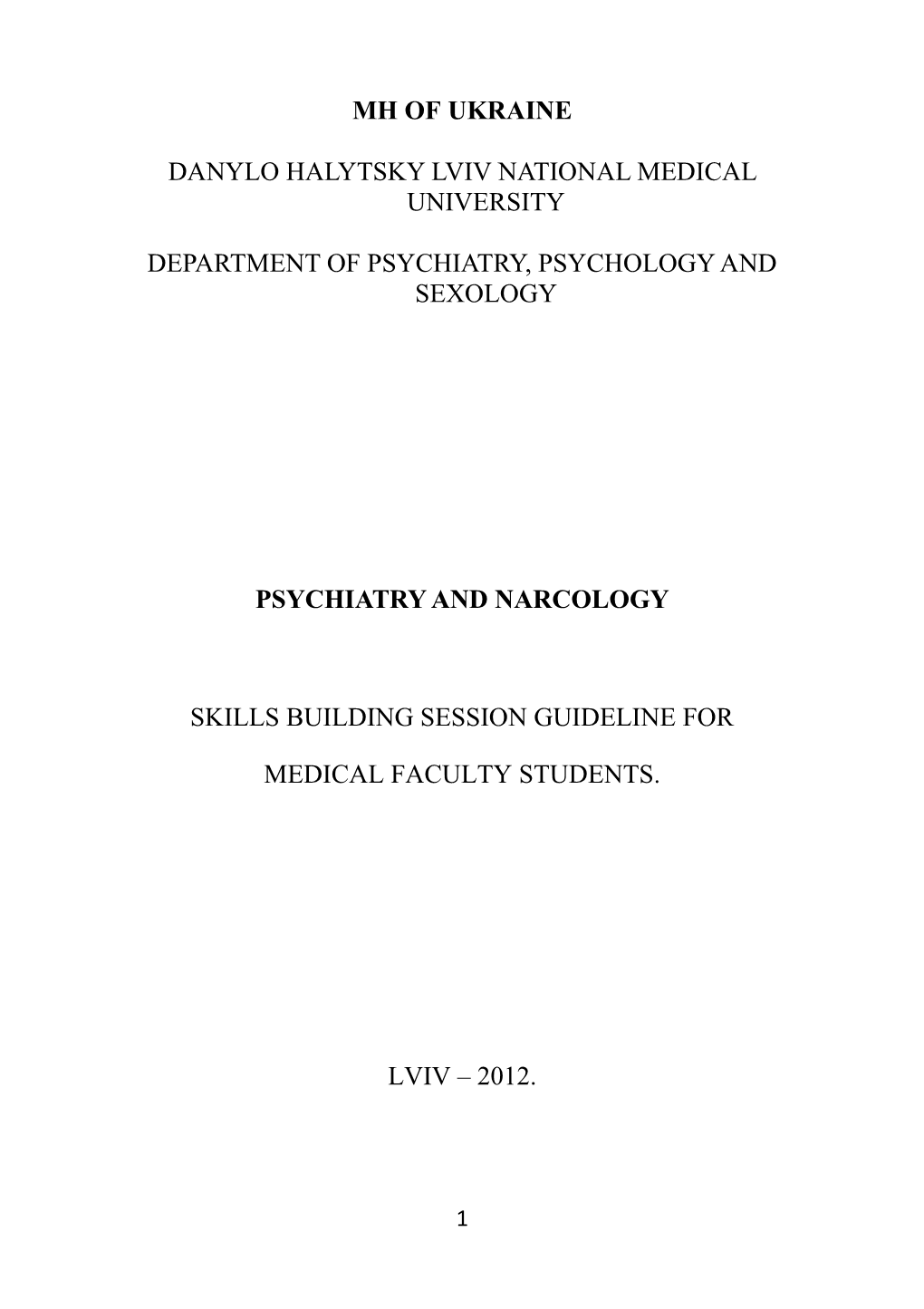 Department of Psychiatry, Psychology and Sexology