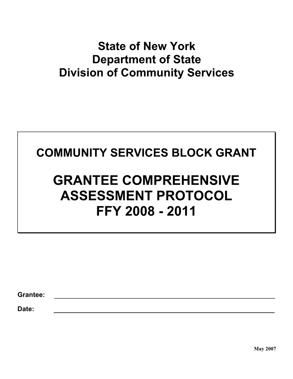 Grantee Comprehensive Assessment Protocol - Outline/Layout Suggestions