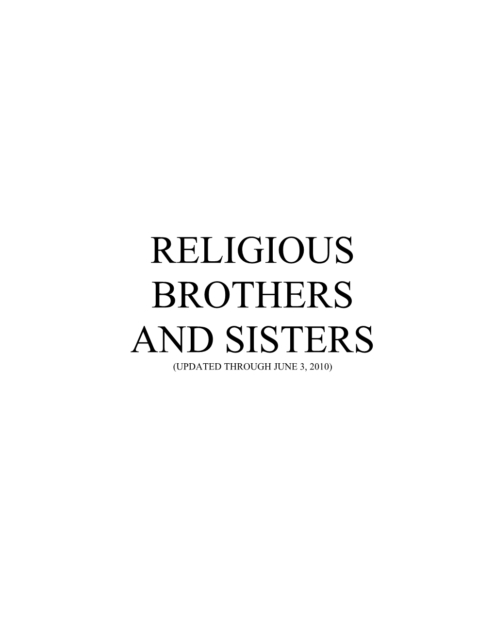 Benedictine Brothers (Osb)