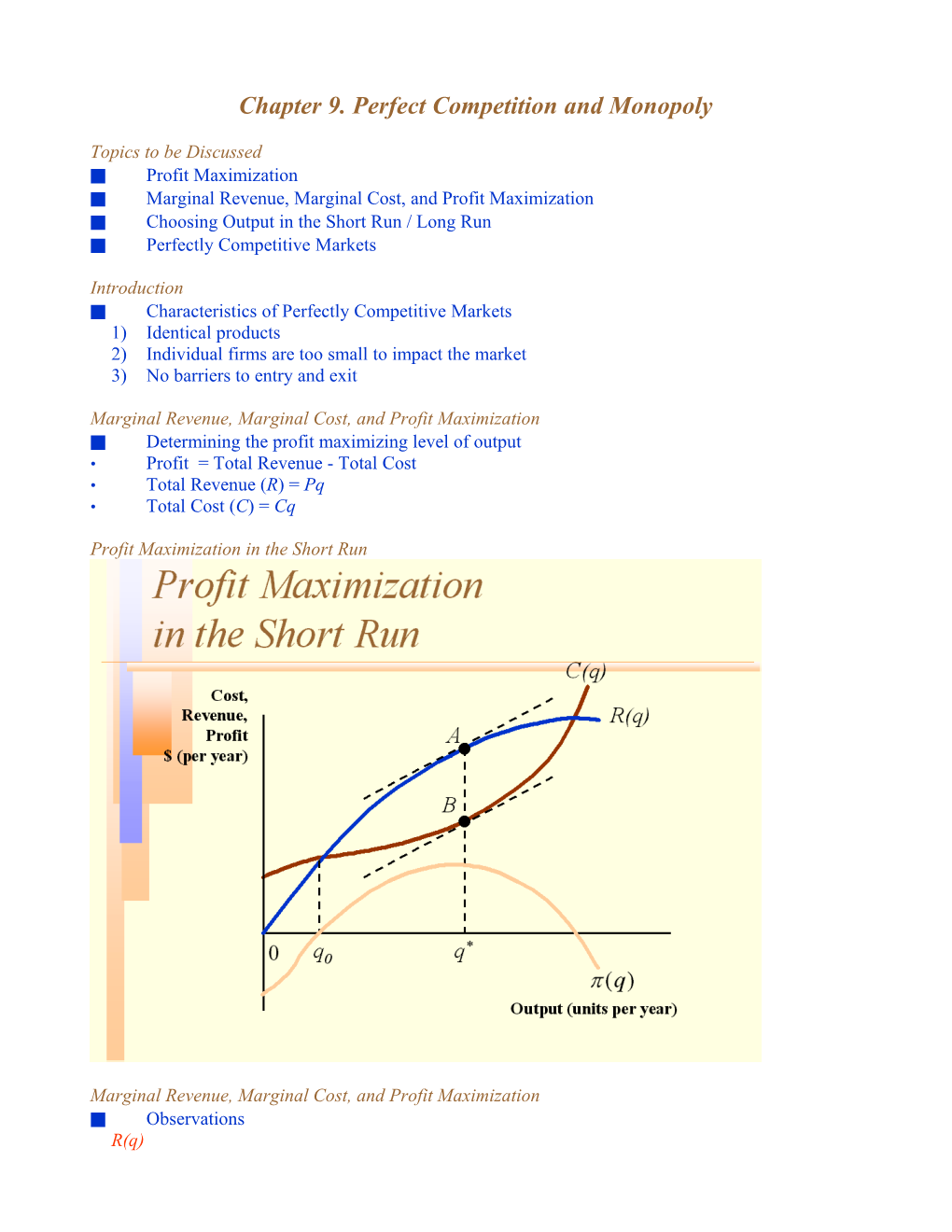 Chapter 9. Perfect Competition and Monopoly